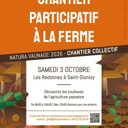 Chantier collectif à la ferme et atelier enfant à Saint Dionisy