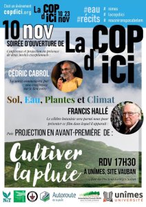 Lancement COPdici #3, film « Cultivons la Pluie » avec Francis Hallé et Cédric Cabrol